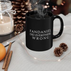 Fandaniel did everything wrong FFXIV MMORPG 11oz & 15oz Black Mug