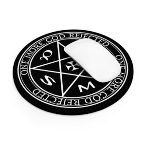 One more God Rejected Mousepad 8'' diameter SMT